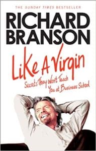 Like A Virgin: Secrets They Won't Teach You At Business School