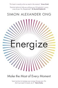 Energize: Make the Most of Every Moment